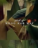 World of Wong Kar Wai (the Criterion Collection) [Blu-ray]