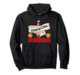Retro I put Sriracha on Everything Sriracha Chili Sauce Pullover Hoodie