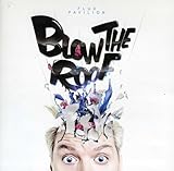 Blow the Roof